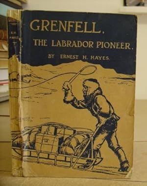 Seller image for Grenfell, The Labrador Pioneer for sale by Eastleach Books