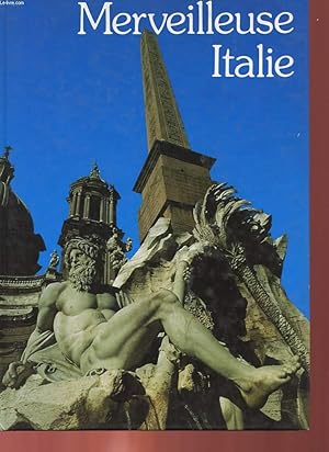Seller image for MERVEILLEUSE ITALIE for sale by Le-Livre