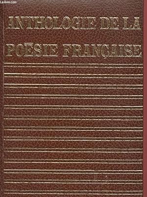 Seller image for ANTHOLOGIE DE LA POESIE FRANCAISE DE VILLON A RIMBAUD for sale by Le-Livre