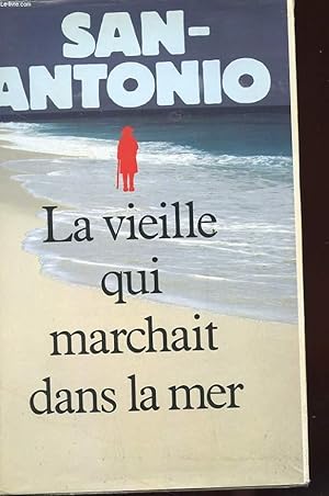 Bild des Verkufers fr LA VIEILLE QUI MARCHAIT DANS LA MER zum Verkauf von Le-Livre