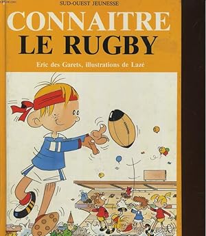 Imagen del vendedor de CONNAITRE LE RUGBY a la venta por Le-Livre