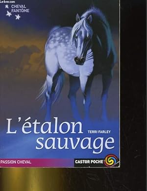 Image du vendeur pour L'ETALON SAUVAGE mis en vente par Le-Livre