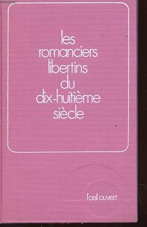 Seller image for LES ROMANCIERS LIBERTINS DE XVIIIe SIECLE - VOLUME 3 for sale by Le-Livre