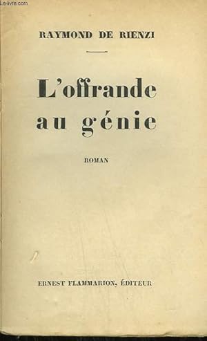 Seller image for L'OFFRANDE AU GENIE. for sale by Le-Livre