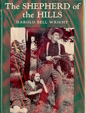 Seller image for THE SHEPHERD OF THE HILLS for sale by Antic Hay Books