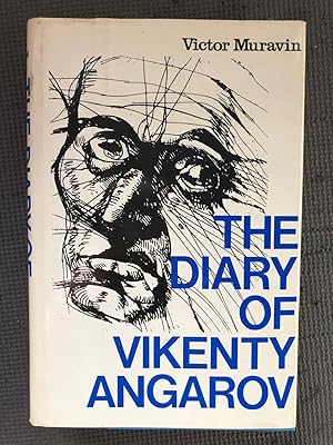 Seller image for The Diary of Vikenty Angarov. Tr. from the Russian By Alan Thomas for sale by Cragsmoor Books