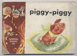 Piggy, Piggy (A Surprise Book)