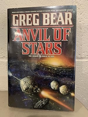 Anvil of Stars: The Sequel to Forge of God **Signed**