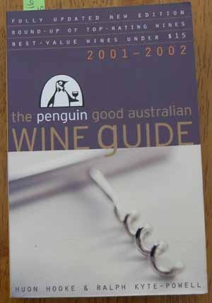 Image du vendeur pour Penguin Good Australian Wine Guide, The: 2001-2002 mis en vente par Reading Habit