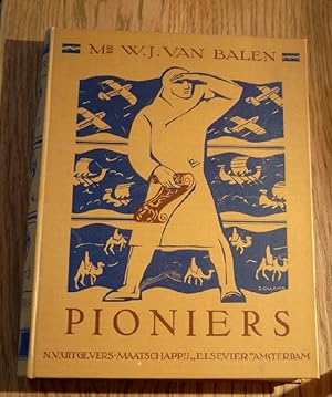 Imagen del vendedor de Pioniers (De ontdekking van de wereld). Met een voorwoord van Ph. C. Visser. a la venta por Antiquariat Johann Forster