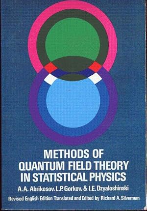 Bild des Verkufers fr Methods of quantum field theory in statistical physics. zum Verkauf von L'ivre d'Histoires