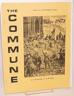 Imagen del vendedor de The Commune: Paris 1871 a la venta por Bolerium Books Inc.