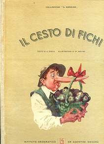 Seller image for Il cesto di fichi. Illustrazioni di Walter Molino for sale by Gilibert Libreria Antiquaria (ILAB)