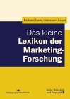 Bild des Verkufers fr Das kleine Lexikon der Marketing-Forschung. Hermann Lauer zum Verkauf von Kepler-Buchversand Huong Bach