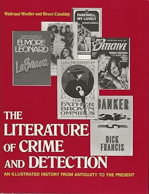 Seller image for THE LITERATURE OF CRIME AND DETECTION for sale by SCENE OF THE CRIME 