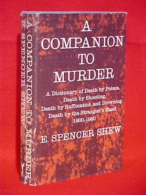 Seller image for A COMPANION TO MURDER for sale by Gene The Book Peddler