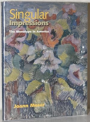 Singular Impressions: The Monotype in America