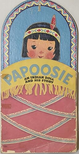 PAPOOSIE - The Story of an Indian Boy