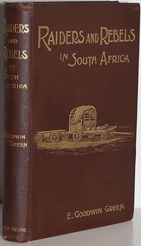 Image du vendeur pour RAIDERS AND REBELS IN SOUTH AFRICA mis en vente par BLACK SWAN BOOKS, INC., ABAA, ILAB
