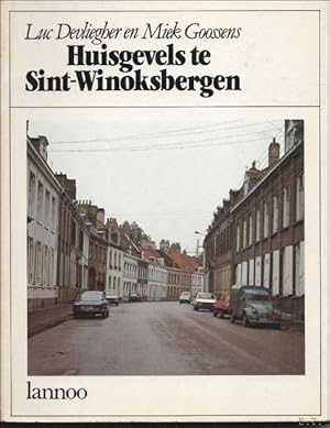 Seller image for HUISGEVELS TE SINT - WINOKSBERGEN. for sale by BOOKSELLER  -  ERIK TONEN  BOOKS