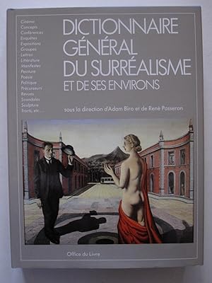 Dictionnaire général du Surréalisme et de ses environs