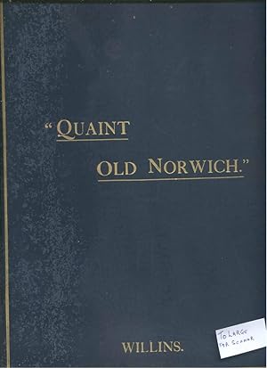 Imagen del vendedor de Quaint Old Norwich a la venta por Malcolm Books