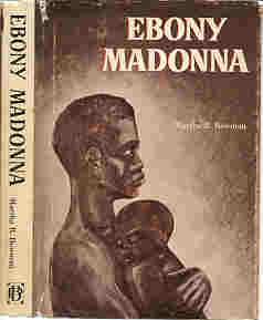 EBONY MADONNA (SIGNED)