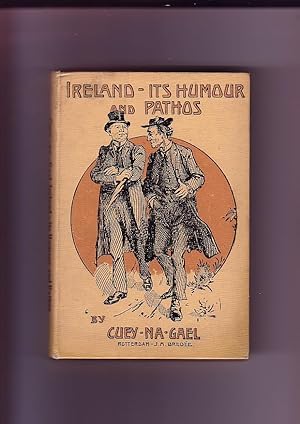 Imagen del vendedor de Ireland - Its Humour and Pathos. a la venta por Karen Millward