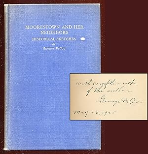 Seller image for Moorestown and Her Neighbors: Historical Sketches for sale by Between the Covers-Rare Books, Inc. ABAA