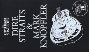 Bild des Verkufers fr The Little Black Songbook : Dire Straits M.Knopfler zum Verkauf von AHA-BUCH GmbH