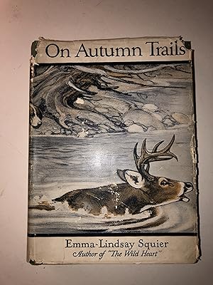 On Autumn Trails and Adventures in Captivity