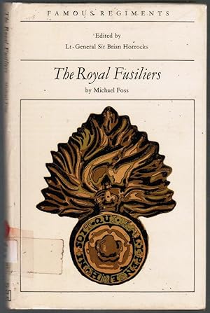 The Royal Fusiliers.