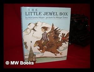 Seller image for The Little Jewel Box / by Marianna Mayer ; Pictures by Margot Tomes for sale by MW Books Ltd.