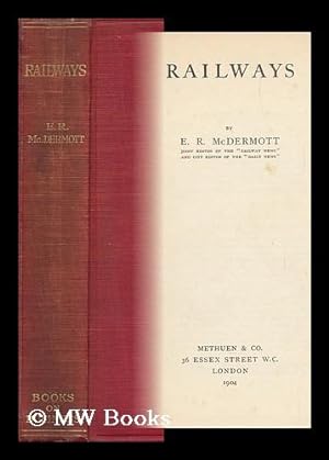 Seller image for Railways / by E. R. McDermott for sale by MW Books Ltd.