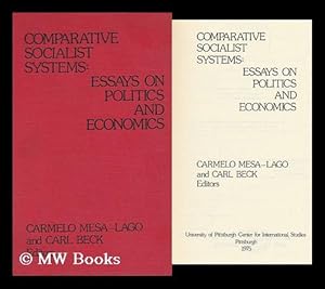 Seller image for Comparative Socialist Systems : Essays on Politics and Economics / Carmelo Mesa-Lago and Carl Beck, Editors for sale by MW Books Ltd.