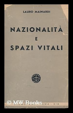 Seller image for Nazionalita E Spazi Vitali / Lauro Mainardi. for sale by MW Books Ltd.