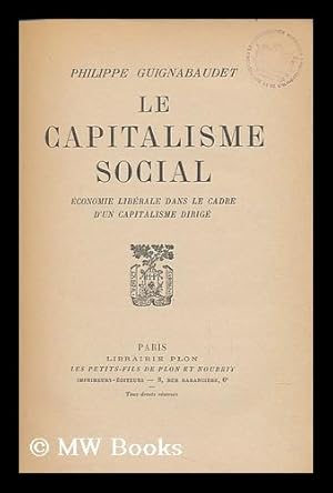 Bild des Verkufers fr Le Capitalisme Social zum Verkauf von MW Books Ltd.