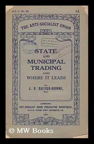 Imagen del vendedor de State and Municipal Trading and Where it Leads a la venta por MW Books Ltd.