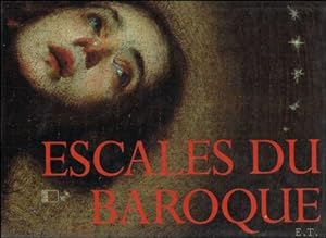 Bild des Verkufers fr ESCALES DU BAROQUE zum Verkauf von BOOKSELLER  -  ERIK TONEN  BOOKS