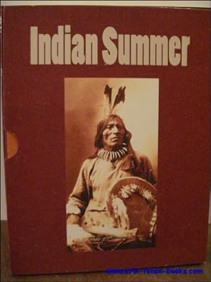 Immagine del venditore per INDIAN SUMMER. DE EERSTE NATIES VAN NOORD-AMERIKA, venduto da BOOKSELLER  -  ERIK TONEN  BOOKS