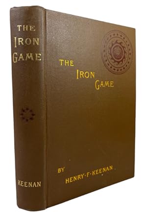 Immagine del venditore per The Iron Game: A Tale of the War venduto da McBlain Books, ABAA