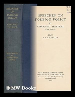 Bild des Verkufers fr Speeches on Foreign Policy. Edited by H. H. E. Craster zum Verkauf von MW Books