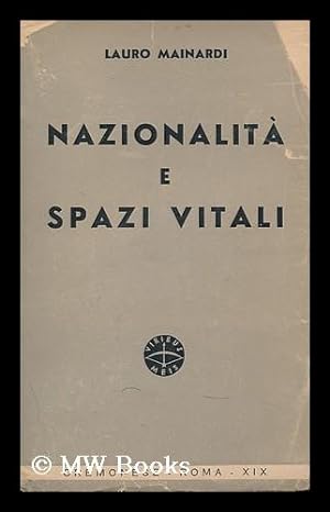 Seller image for Nazionalita E Spazi Vitali / Lauro Mainardi. for sale by MW Books