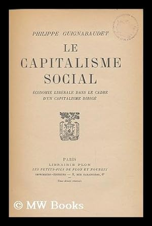 Bild des Verkufers fr Le Capitalisme Social zum Verkauf von MW Books