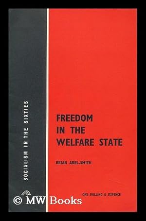 Bild des Verkufers fr Freedom in the Welfare State zum Verkauf von MW Books