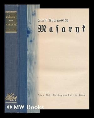 Seller image for Masaryk / Ernst Rychnovsk for sale by MW Books