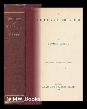 Seller image for A History of Socialism / by Thomas Kirkup for sale by MW Books