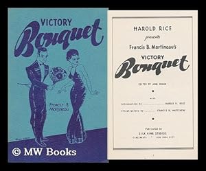 Seller image for Francis B. Martineau's Victory Bouquet for sale by MW Books