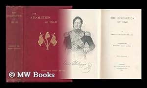 Image du vendeur pour The Revolution of 1848 / by Imbert De Saint-Amand ; Tr. by Elizabeth Gilbert Martin ; with Portraits mis en vente par MW Books