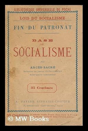 Seller image for Fin Du Patronat. Base Du Socialisme for sale by MW Books